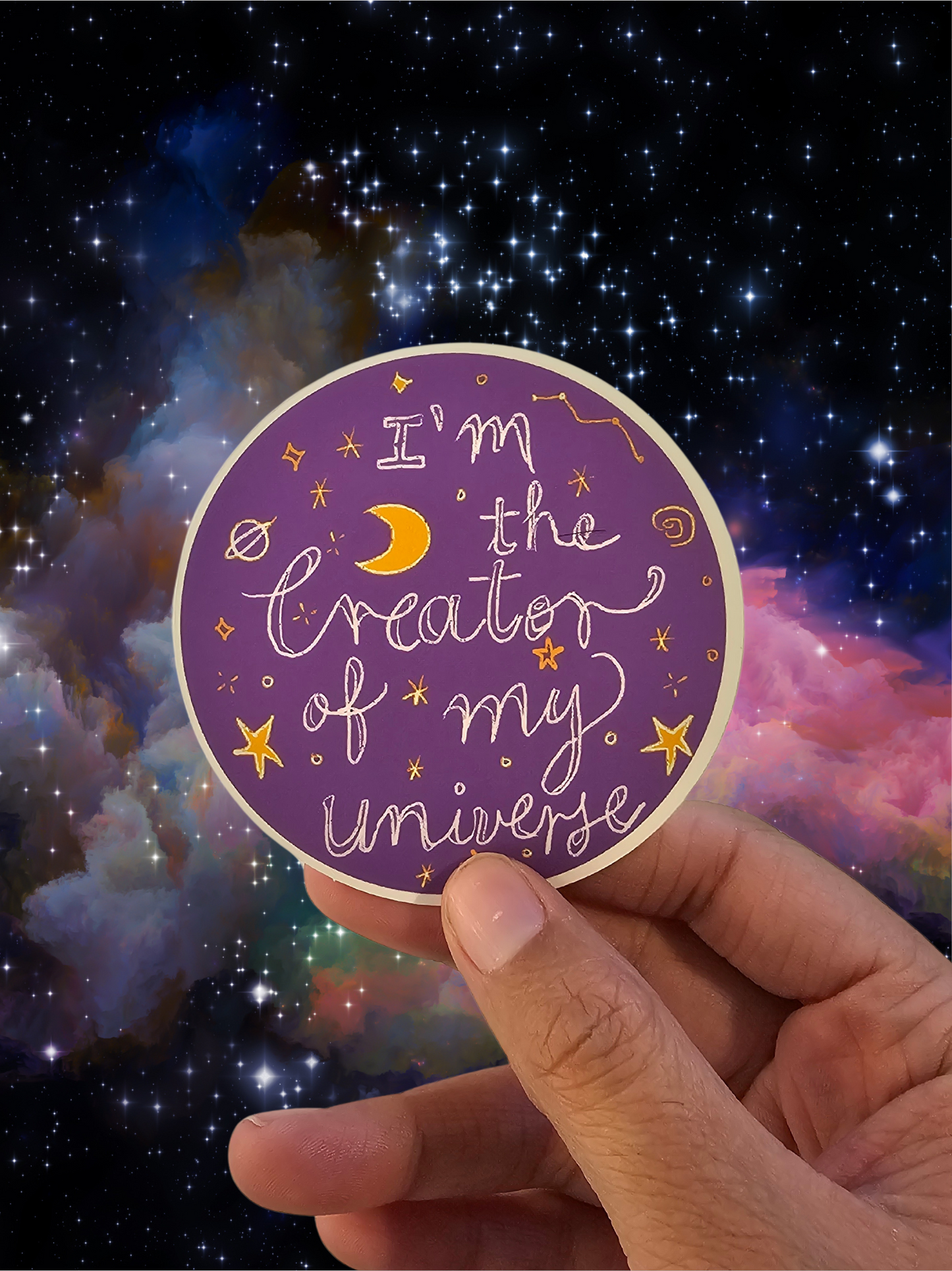 I’m the Creator of My Universe – Cosmic Affirmation Vinyl Sticker (3x3 Circle)